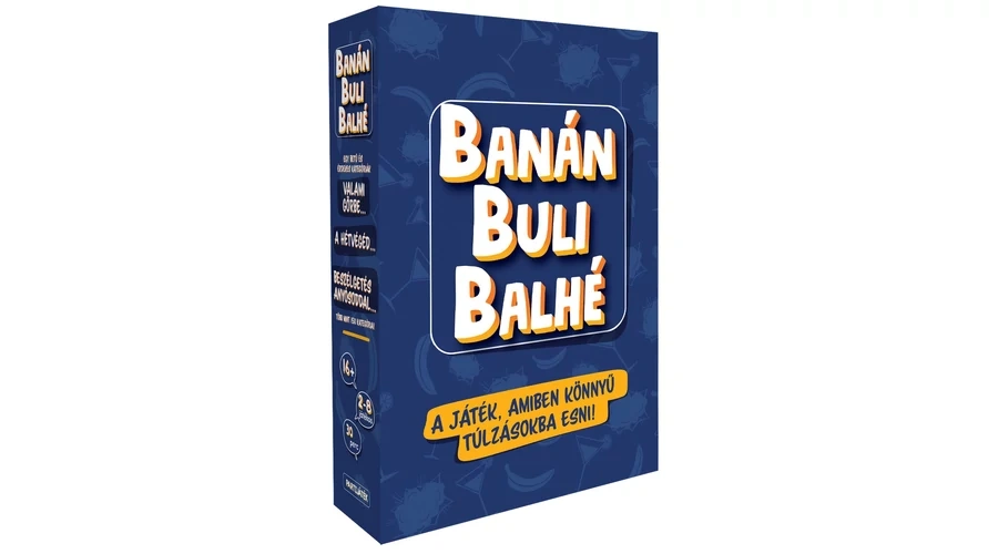Banán, buli, balhé